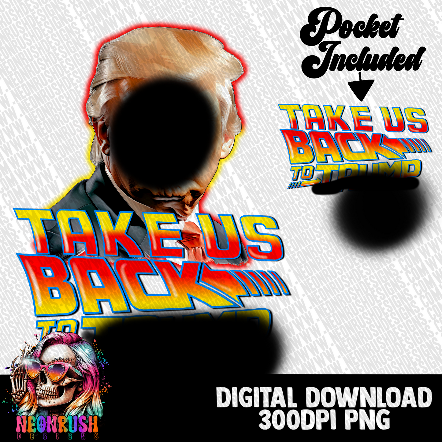 Take us Back to trumpsst Png digital download