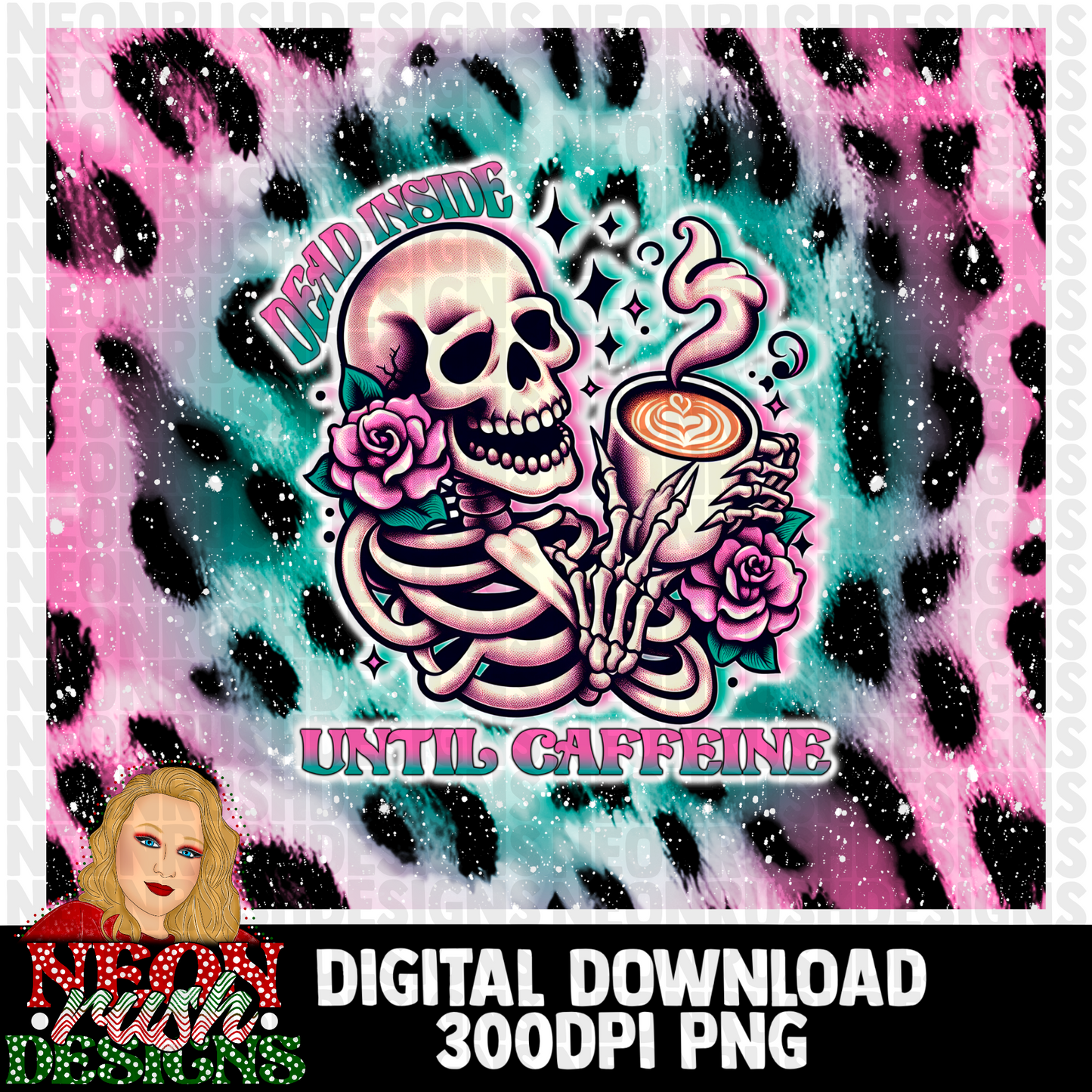 Dead inside until caffeine tumbler wrap digital download