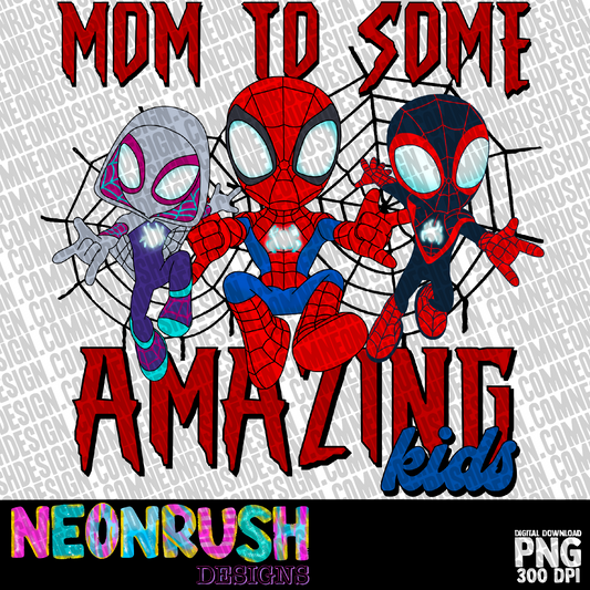 Mom to some amazing kids png digital download