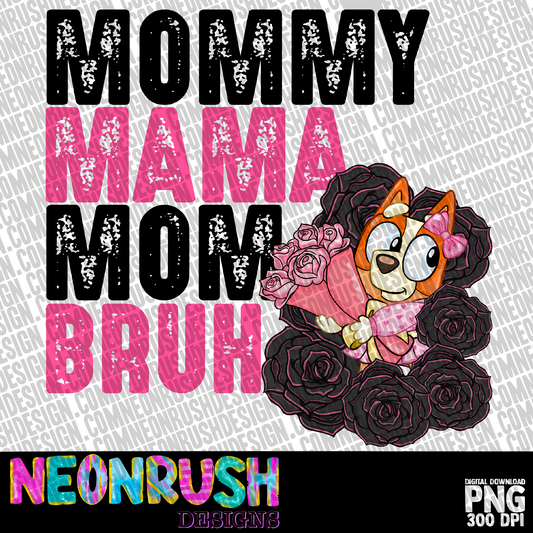 Mama bruh png digital download