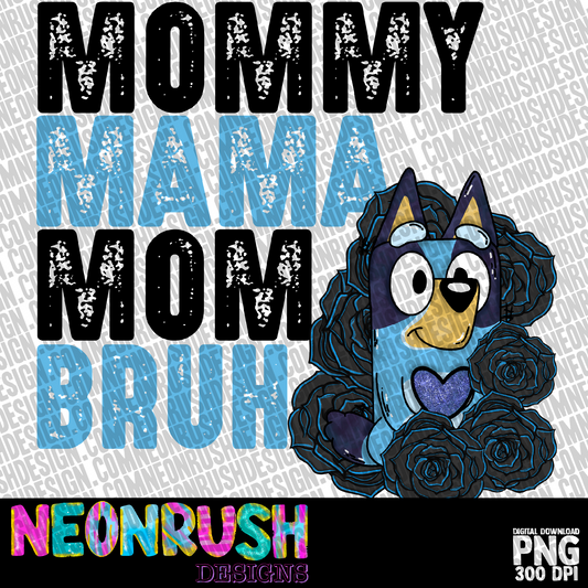 Mama bruh png digital download