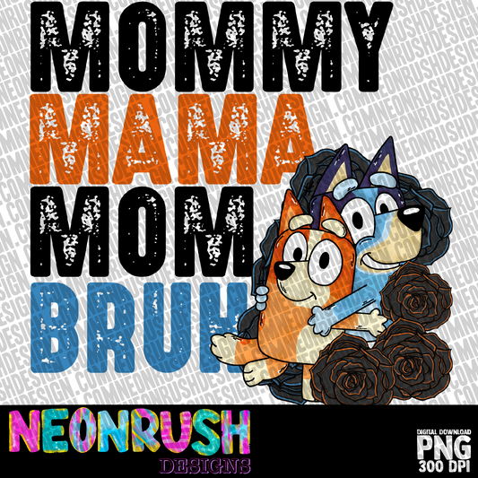 Mama bruh png digital download