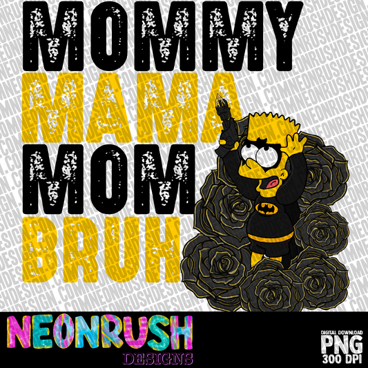 Mama bruh png digital download