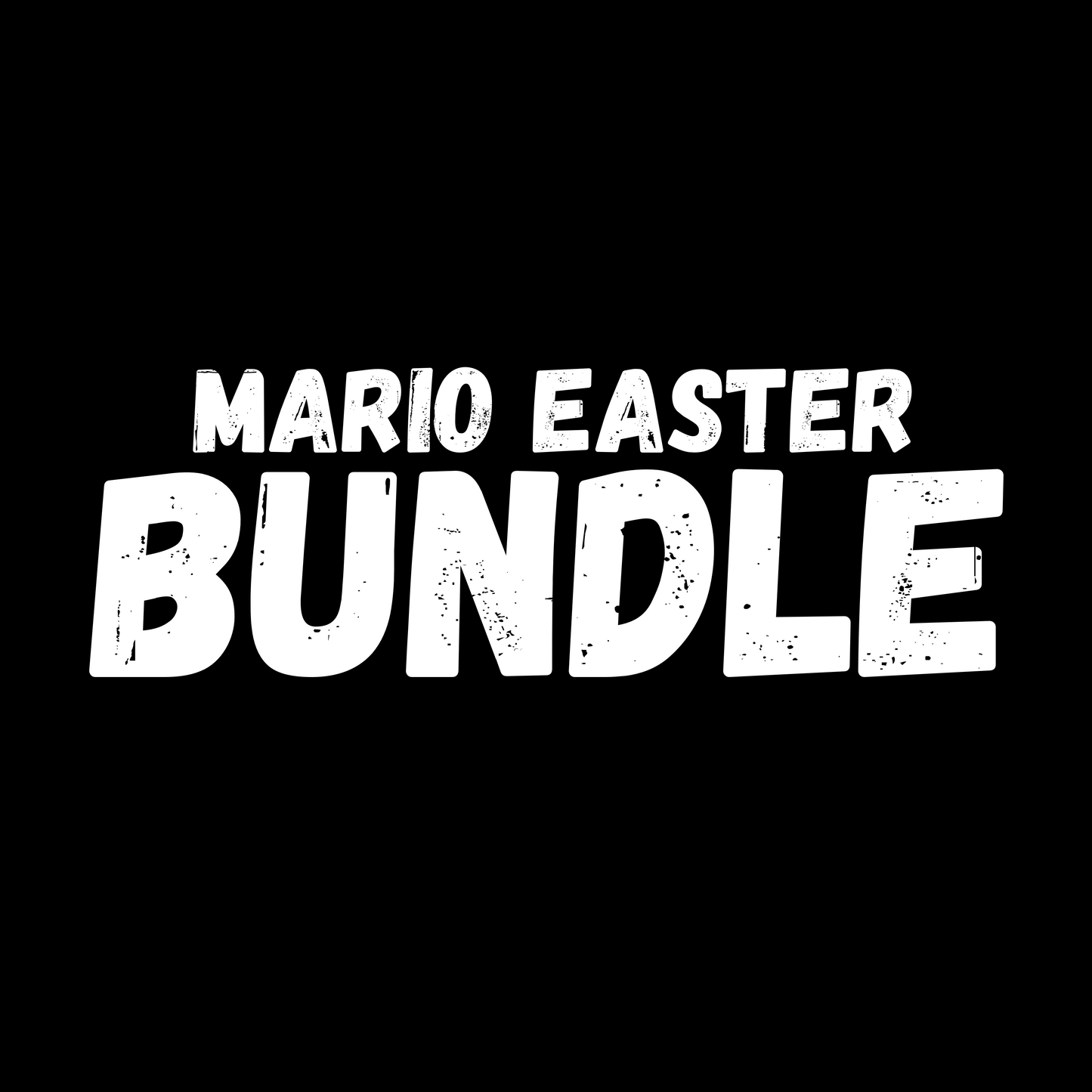 SUPA MRIO EASTER BUNDLE digital download