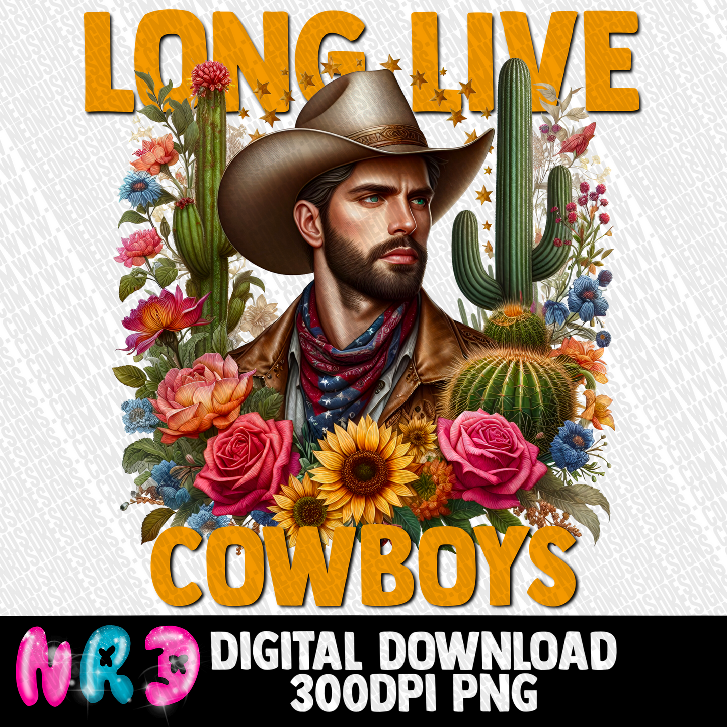 Long live cowboys png digital download