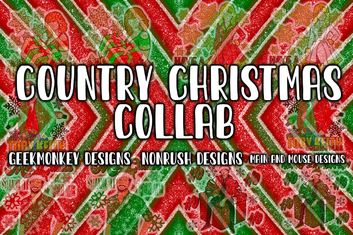 country Christmas collab 30 PNGs , neonrush designs , geekmonkey designs and main and mouse designs