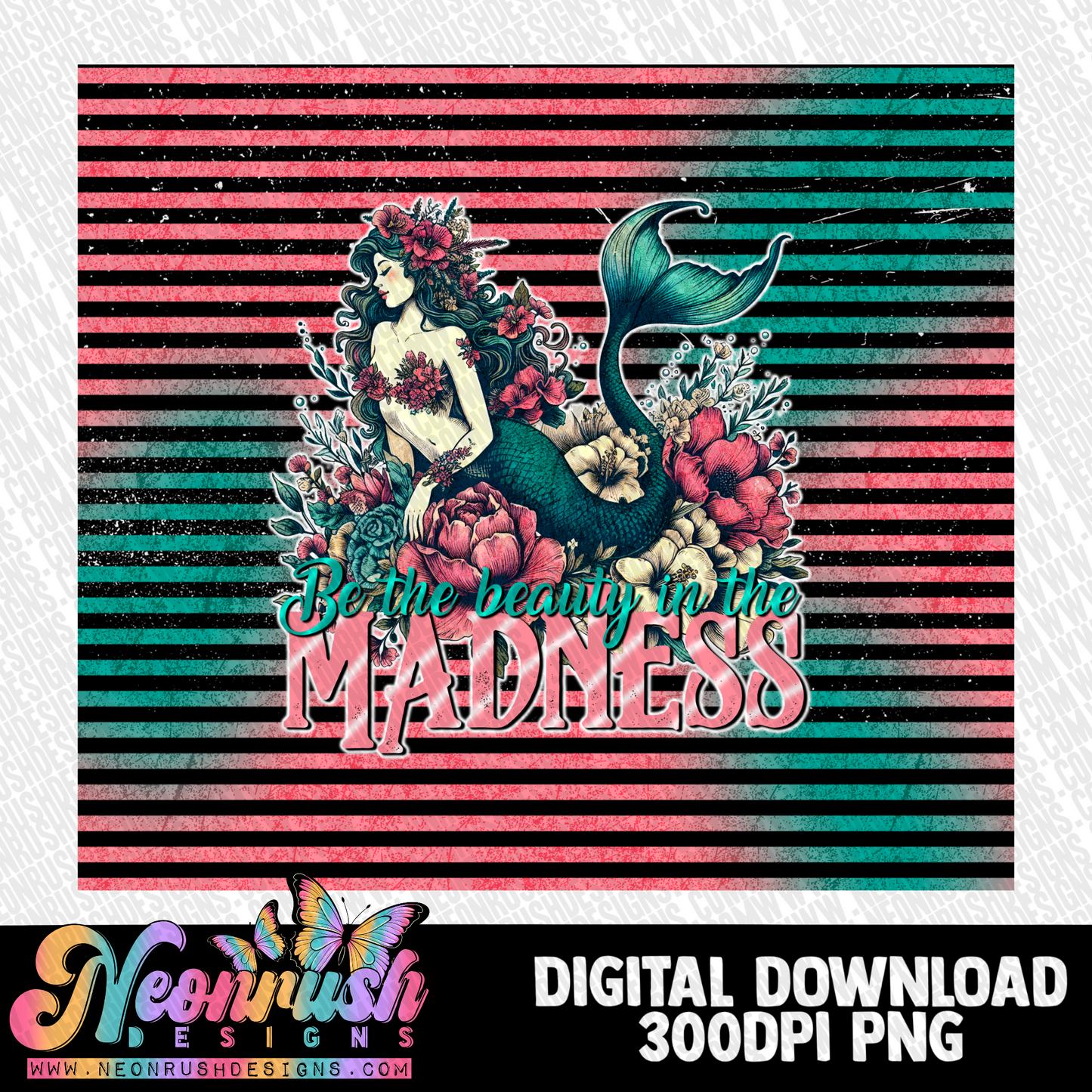 Be the beauty in all the madness mermaid tumbler wrap digital download