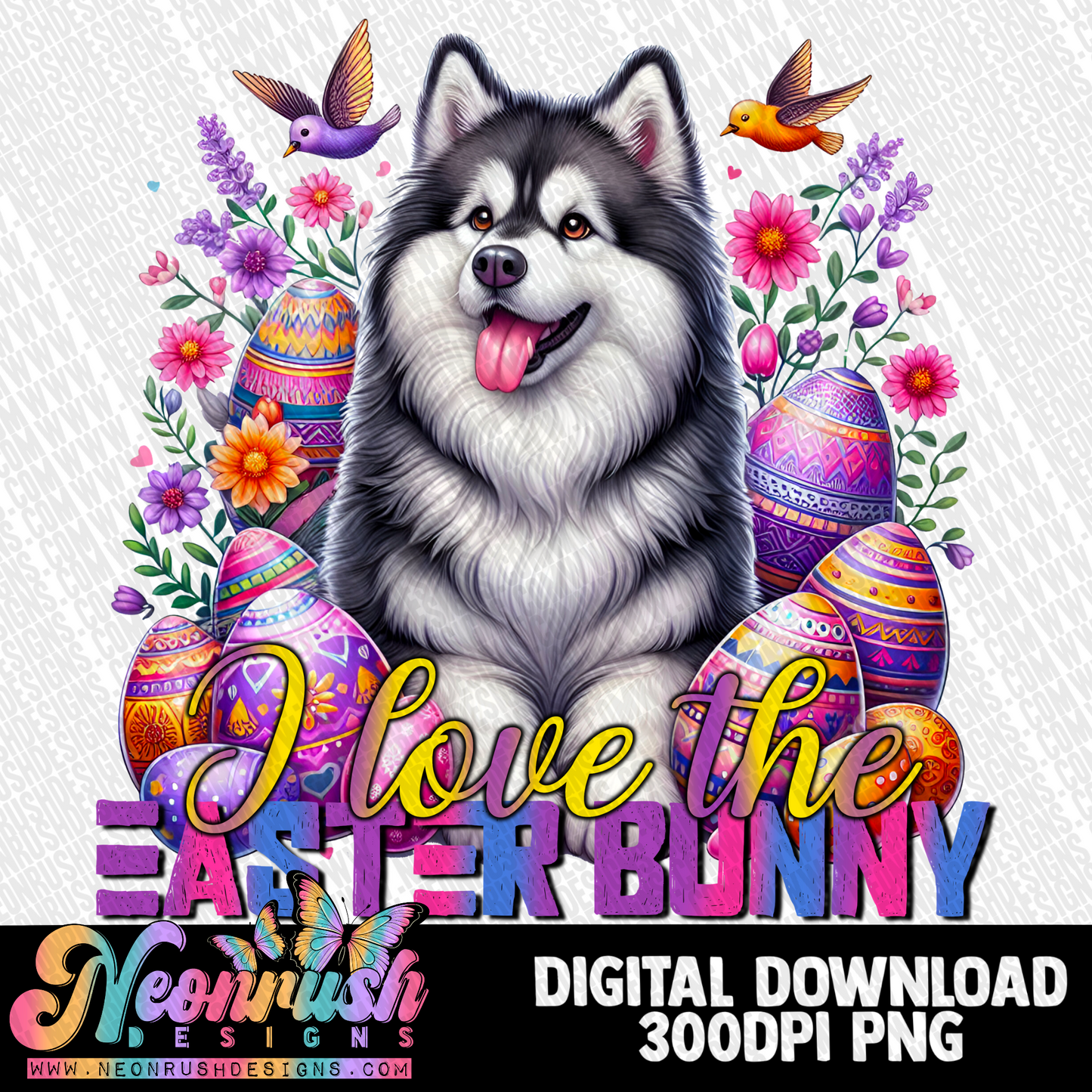 I love the easter bunny Alaskan malamute png digital download