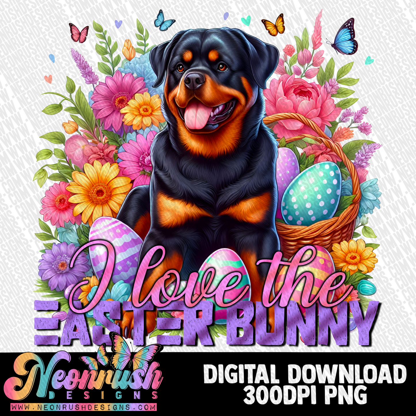 I love the easter bunny Rottweiler png digital download