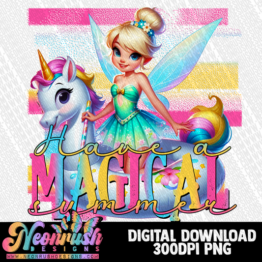 Have a magical summer princess png digital download