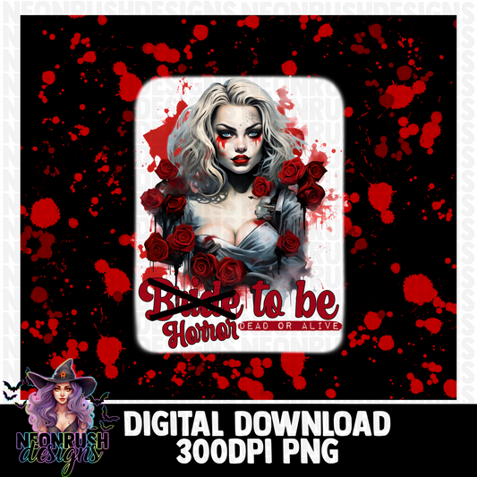 Horror bride to be tumbler wrap digital download