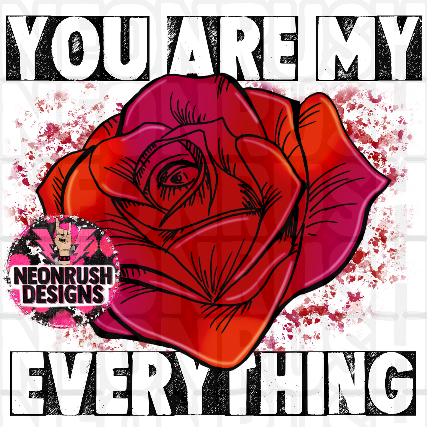 You are my everything red rose png digital download